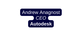 Andrew Anagnost CEO Autodesk