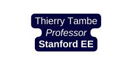 Thierry Tambe Professor Stanford EE